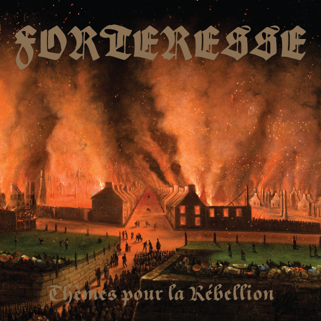Album Review: Forteresse – Thèmes Pour La Rébellion