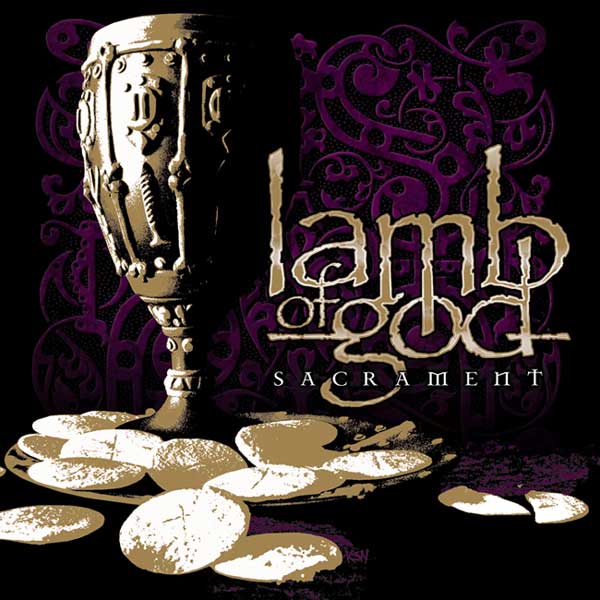 Retrospective: Lamb of God – Sacrament