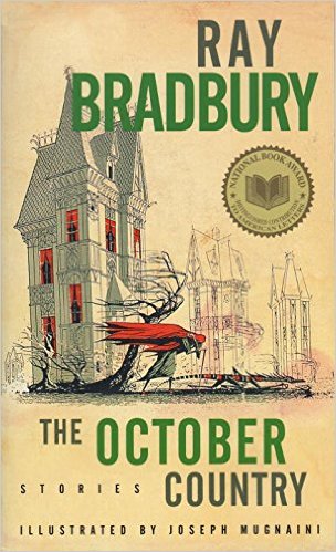 Literary Essay: Ray Bradbury – The October Country