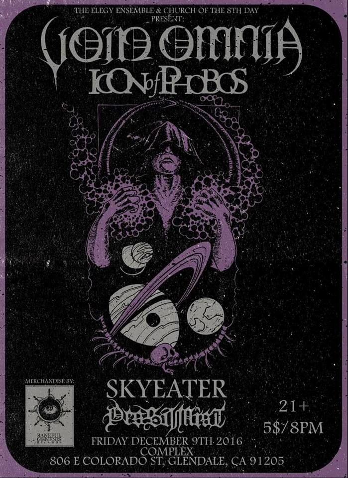 In the Flesh: Void Omnia, Icon of Phobos, Skyeater, and Pessimist (December 9th, 2016)