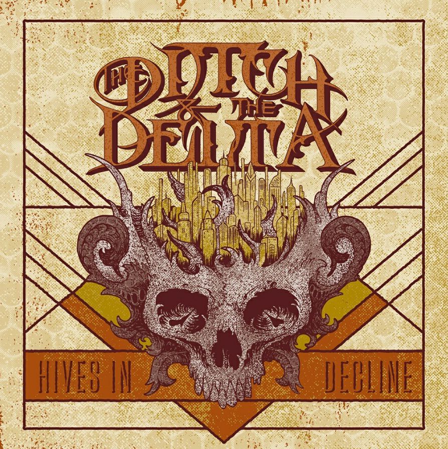 Album Review: The Ditch and the Delta – Hives in Decline