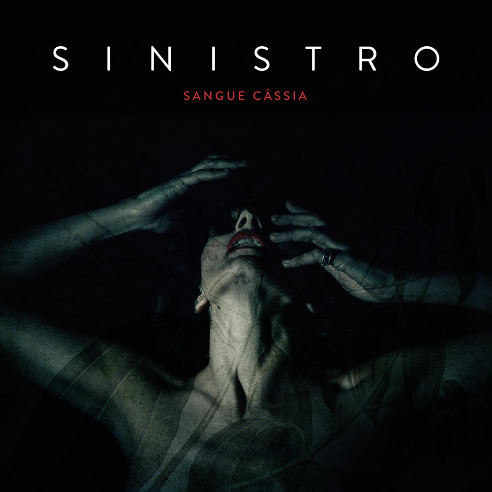 Angst and Loss In Translation: The Lyricism of Sinistro – “Sangue Cassia”