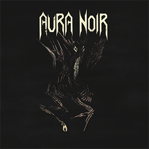 Album Review: Aura Noir – Aura Noire
