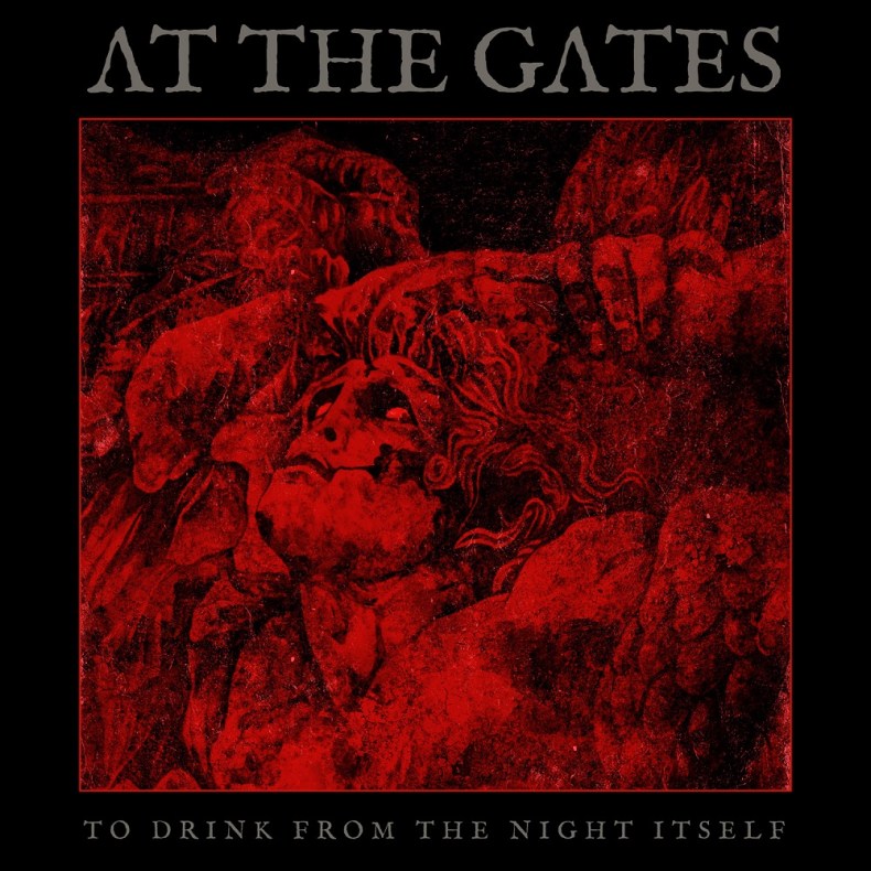 Album Review: At The Gates – To Drink From the Night Itself