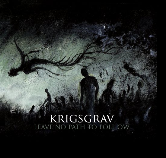 Album Review: Krigsgrav – Leave No Path to Follow