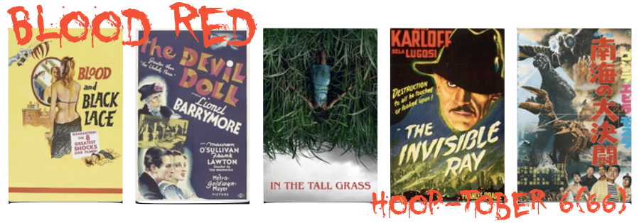 Blood Red: Hooptober 6(66) – Week Five