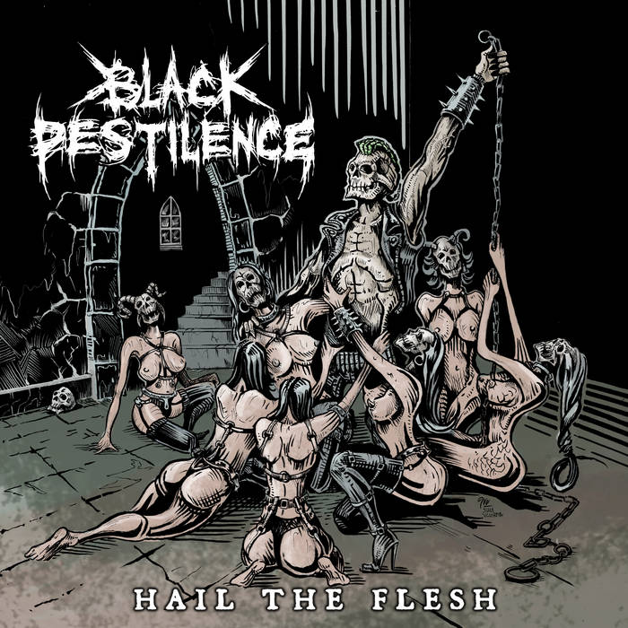 Album Review: Black Pestilence — Hail the Flesh