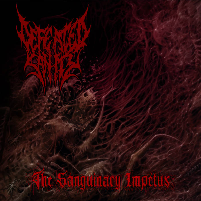 Album Review: Defeated Sanity — The Sanguinary Impetus