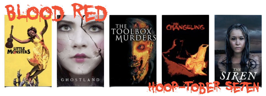 Blood Red: Hooptober Se7en – Week Six