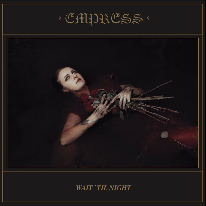 Album Review: Empress — Wait ‘Til Night
