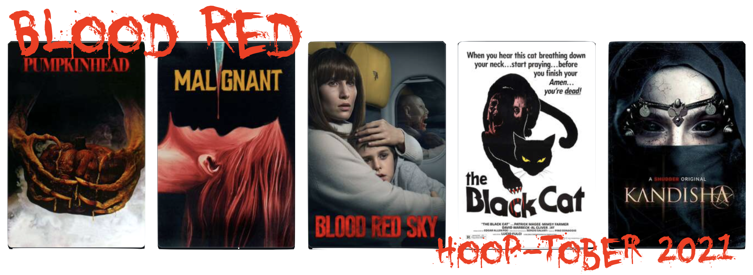 Blood Red: Hooptober 8.0: Week One