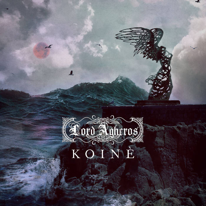 Album Review: Lord Agheros — Koinè