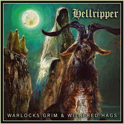 Album Review: Hellripper — Warlocks Grim & Withered Hags