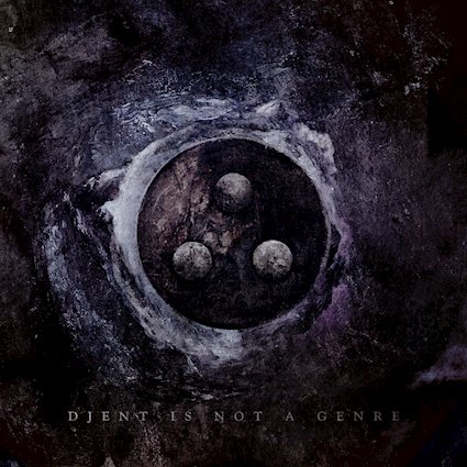 Album RAMBLE: Periphery — Periphery V: Djent Is Not A Genre