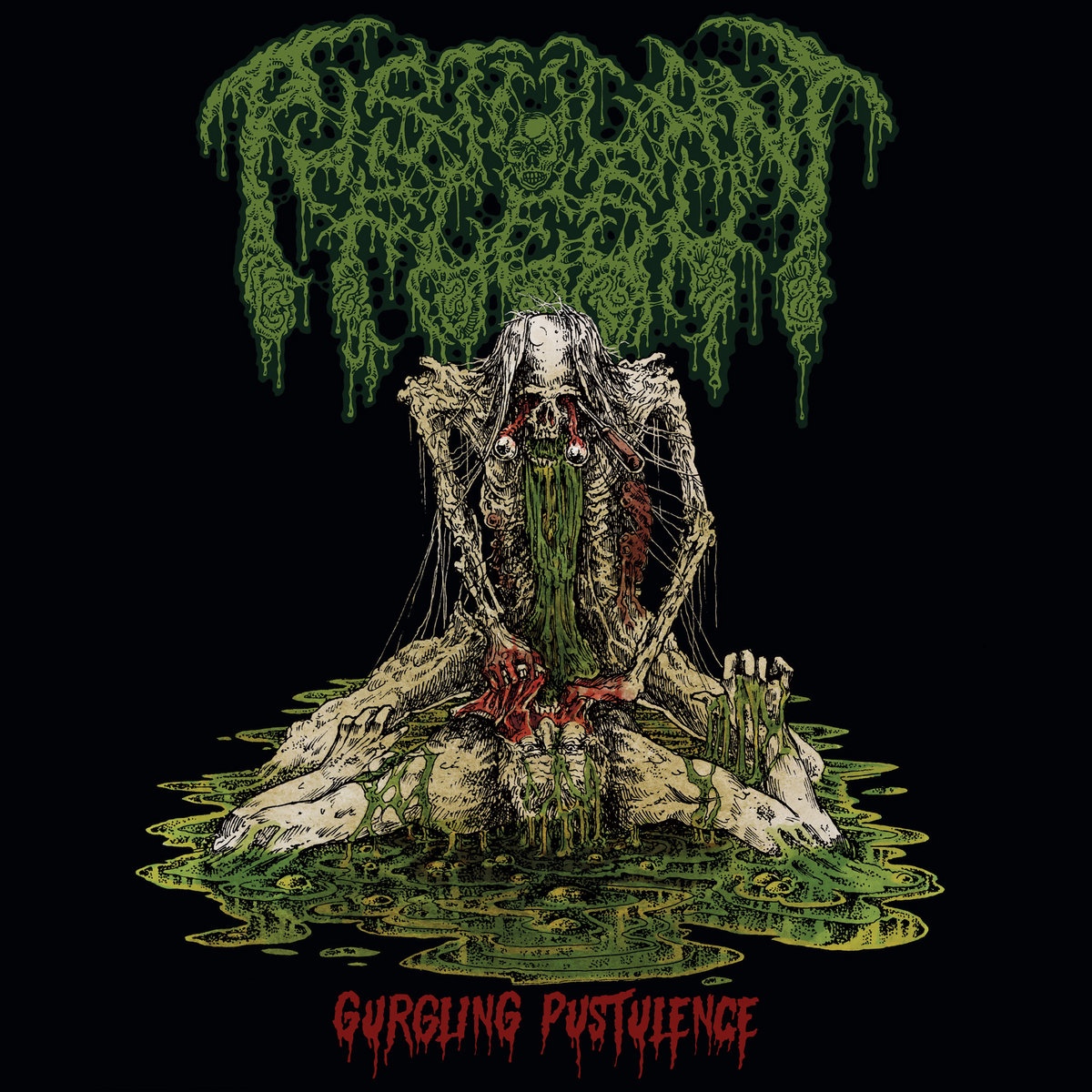 EP Review: Pustulant Flesh — Gurgling Pustulence